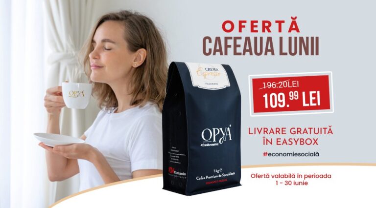 Oferta Lunii Iunie OPYA Crema Espresso